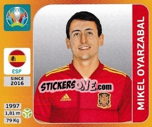 Cromo Mikel Oyarzabal - UEFA Euro 2020 Tournament Edition. 678 Stickers version n. 532 - Panini