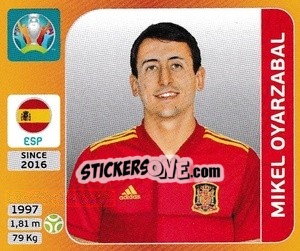 Sticker Mikel Oyarzabal - UEFA Euro 2020 Tournament Edition. 678 Stickers version - Panini