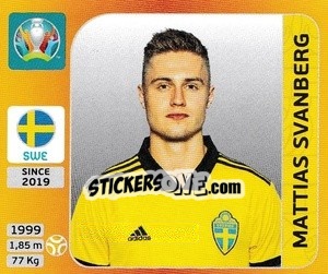 Figurina Mattias Svanberg - UEFA Euro 2020 Tournament Edition. 678 Stickers version - Panini
