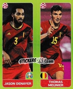 Sticker Jason Denayer / Thomas Meunier - UEFA Euro 2020 Tournament Edition. 678 Stickers version - Panini
