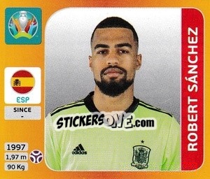 Cromo Robert Sánchez - UEFA Euro 2020 Tournament Edition. 678 Stickers version - Panini
