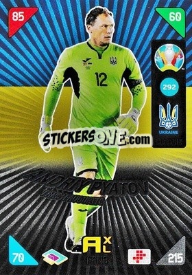 Sticker Andriy Pyatov - UEFA Euro 2020 Kick Off. Adrenalyn XL n. 292 - Panini