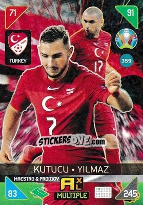 Sticker Ahmed Kutucu / Burak Yılmaz - UEFA Euro 2020 Kick Off. Adrenalyn XL n. 359 - Panini