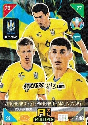Sticker Oleksandr Zinchenko / Taras Stepanenko / Ruslan Malinovskyi - UEFA Euro 2020 Kick Off. Adrenalyn XL n. 377 - Panini