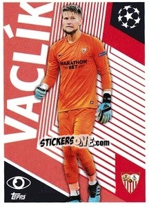 Sticker Tomáš Vaclík (One to Watch) - UEFA Champions League 2020-2021 n. SEV2 - Topps