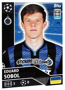 Sticker Eduard Sobol - UEFA Champions League 2020-2021 n. BRU8 - Topps
