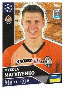 Sticker Mykola Matviyenko - UEFA Champions League 2020-2021 n. SHK5 - Topps
