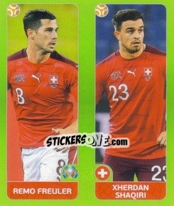 Sticker Remo Freuler / Xherdan Shaqiri - UEFA Euro 2020 Tournament Edition. 654 Stickers version - Panini