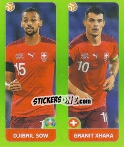 Sticker Djibril Sow / Granit Xhaka - UEFA Euro 2020 Tournament Edition. 654 Stickers version - Panini