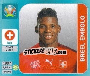 Cromo Breel Embolo - UEFA Euro 2020 Tournament Edition. 654 Stickers version - Panini