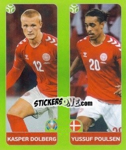 Sticker Kasper Dolberg / Yussuf Poulsen - UEFA Euro 2020 Tournament Edition. 654 Stickers version - Panini
