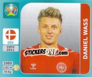 Sticker Daniel Wass - UEFA Euro 2020 Tournament Edition. 654 Stickers version n. 162 - Panini