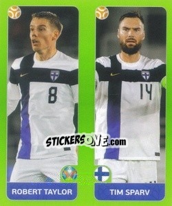 Cromo Robert Taylor / Tim Sparv - UEFA Euro 2020 Tournament Edition. 654 Stickers version - Panini