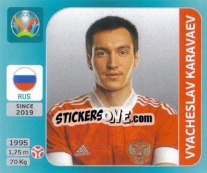Cromo Vyacheslav Karavaev - UEFA Euro 2020 Tournament Edition. 654 Stickers version - Panini