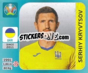 Sticker Serhiy Kryvtsov - UEFA Euro 2020 Tournament Edition. 654 Stickers version n. 314 - Panini