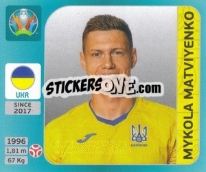 Sticker Mykola Matviyenko - UEFA Euro 2020 Tournament Edition. 654 Stickers version - Panini