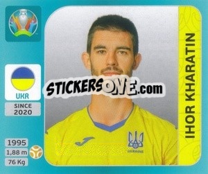Sticker Ihor Kharatin - UEFA Euro 2020 Tournament Edition. 654 Stickers version - Panini