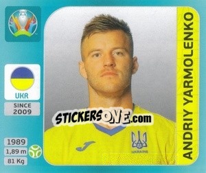 Sticker Andriy Yarmolenko - UEFA Euro 2020 Tournament Edition. 654 Stickers version - Panini