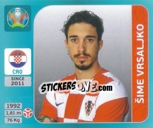 Cromo Šime Vrsaljko - UEFA Euro 2020 Tournament Edition. 654 Stickers version - Panini