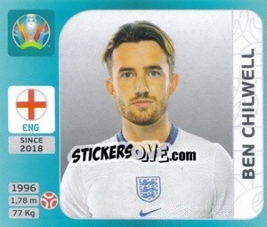 Sticker Ben Chilwell - UEFA Euro 2020 Tournament Edition. 654 Stickers version - Panini