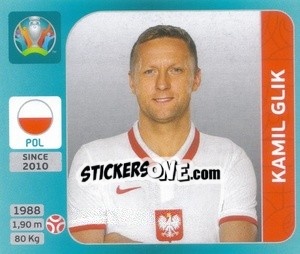 Sticker Kamil Glik - UEFA Euro 2020 Tournament Edition. 654 Stickers version n. 444 - Panini
