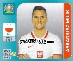 Cromo Arkadiusz Milik - UEFA Euro 2020 Tournament Edition. 654 Stickers version - Panini