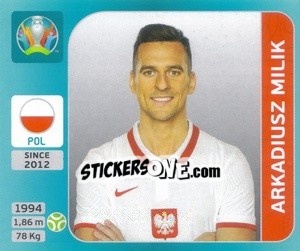 Sticker Arkadiusz Milik - UEFA Euro 2020 Tournament Edition. 654 Stickers version n. 458 - Panini