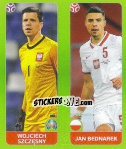 Sticker Wojciech Szczęsny / Jan Bednarek - UEFA Euro 2020 Tournament Edition. 654 Stickers version - Panini