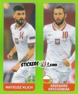 Sticker Mateusz Klich / Grzegorz Krychowiak - UEFA Euro 2020 Tournament Edition. 654 Stickers version - Panini