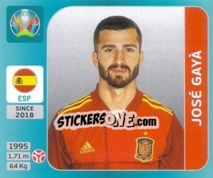 Sticker José Gayà - UEFA Euro 2020 Tournament Edition. 654 Stickers version - Panini