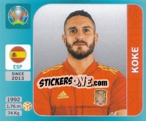 Sticker Koke - UEFA Euro 2020 Tournament Edition. 654 Stickers version - Panini