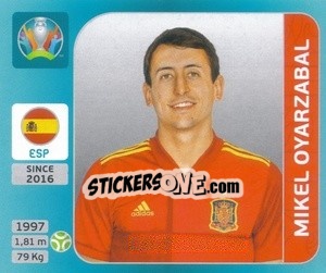 Cromo Mikel Oyarzabal - UEFA Euro 2020 Tournament Edition. 654 Stickers version n. 512 - Panini