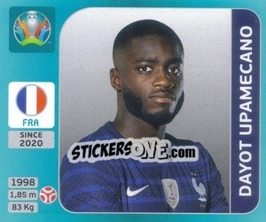 Sticker Dayot Upamecano - UEFA Euro 2020 Tournament Edition. 654 Stickers version - Panini