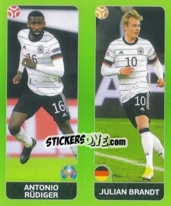 Figurina Antonio Rüdiger / Julian Brandt - UEFA Euro 2020 Tournament Edition. 654 Stickers version - Panini