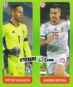 Sticker Péter Gulácsi / Endre Botka - UEFA Euro 2020 Tournament Edition. 654 Stickers version - Panini