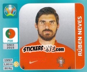 Sticker Rúben Neves - UEFA Euro 2020 Tournament Edition. 654 Stickers version n. 649 - Panini