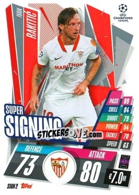 Sticker Ivan Rakitic - UEFA Champions League 2020-2021. Match Attax n. SIGN2 - Panini