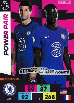Sticker Christian Pulisic / N'Golo Kanté - English Premier League 2020-2021. Adrenalyn XL n. 472 - Panini