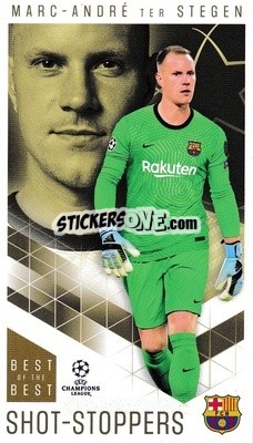 Cromo Marc-André ter Stegen - UEFA Champions League 2020-2021. Best of the best n. 4 - Topps