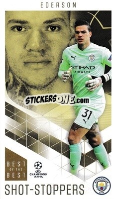 Sticker Ederson - UEFA Champions League 2020-2021. Best of the best n. 9 - Topps