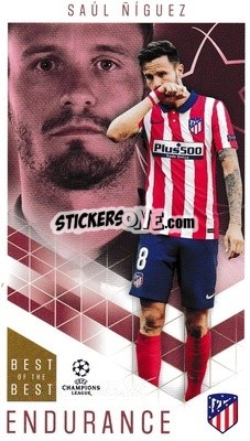 Sticker Saúl Ñíguez - UEFA Champions League 2020-2021. Best of the best n. 53 - Topps