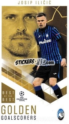 Sticker Josip Ilicic - UEFA Champions League 2020-2021. Best of the best n. 82 - Topps