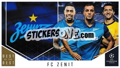 Sticker FC Zenit - UEFA Champions League 2020-2021. Best of the best - Topps