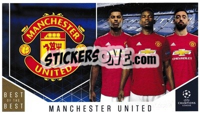 Sticker Manchester United - UEFA Champions League 2020-2021. Best of the best - Topps