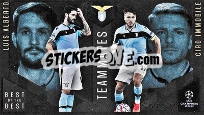 Sticker Luis Alberto / Ciro Immobile - UEFA Champions League 2020-2021. Best of the best - Topps