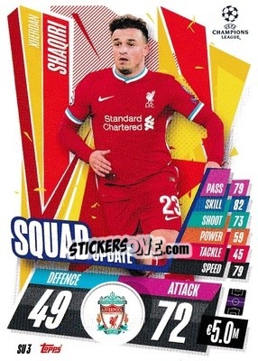 Sticker Xherdan Shaqiri - UEFA Champions League 2020-2021. Match Attax Extra n. SU3 - Panini