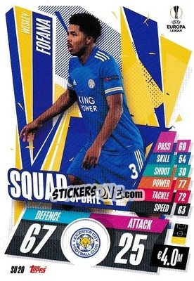 Sticker Wesley Fofana - UEFA Champions League 2020-2021. Match Attax Extra n. SU20 - Panini