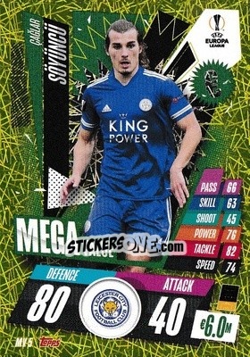 Sticker Caglar Söyüncü - UEFA Champions League 2020-2021. Match Attax Extra n. MV5 - Panini