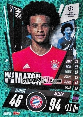 Sticker Leroy Sané - UEFA Champions League 2020-2021. Match Attax Extra n. MOTM16 - Panini