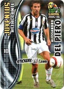 Sticker Alessandro Del Piero - Serie A 2005-2006. Calcio cards game n. 70 - Panini